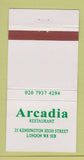 Matchbook Cover - Arcadia Restaurant London UK 30 Strike