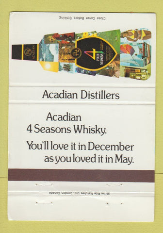 Matchbook Cover - Acadian Distillers 4 Seasons Canadian Whiskey 40 Strike