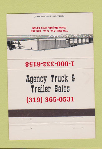 Matchbook Cover - Agency Truck Trailer Sales Cedar Rapids IA 40 Strike