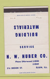 Matchbook Cover - HW Huber Building Materials Elgin IL 40 Strike
