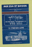 Matchbook Cover - Pier 25A Bayside NY 40 Strike