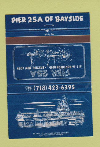 Matchbook Cover - Pier 25A Bayside NY 40 Strike