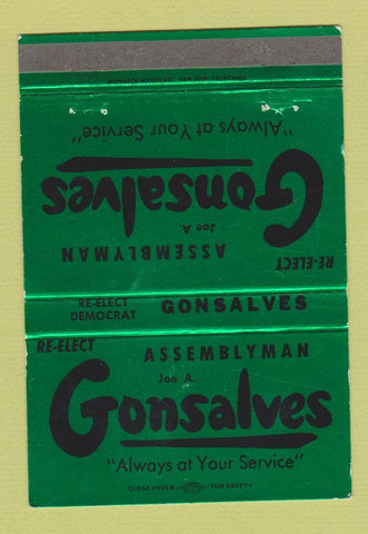 Matchbook Cover - Jon Gonsalves Assembly Election Norwalk CA GREEN 40 Strike