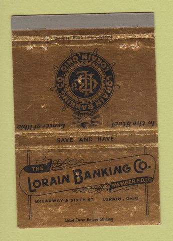 Matchbook Cover - Lorain Banking Company Lorain OH WEAR 40 Strike