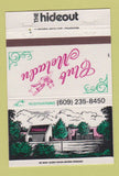 Matchbook Cover - The Hideout Club Meladu Mount Laurel NJ 40 Strike