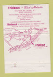 Matchbook Cover - The Hideout Club Meladu Mount Laurel NJ 40 Strike