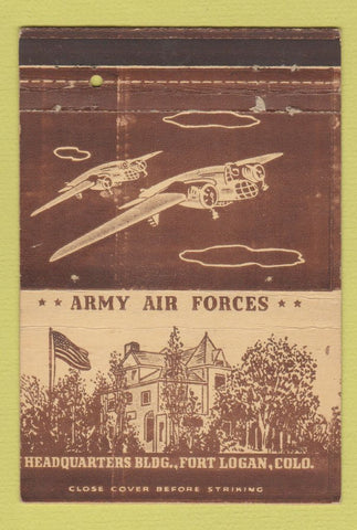 Matchbook Cover - Army Air Forces Fort Logan Colorado WEAR POSTCARD 40 Strike