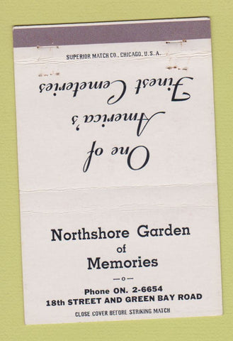 Matchbook Cover - Northshore Garden Memories Cemetery North Chicago IL 40 Strike