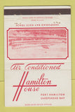 Matchbook Cover - Hamilton House Fort Hamilton Sheepshead Bay NY 40 Strike