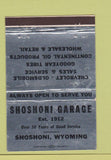 Matchbook Cover - Shoshoni Garage WY WEAR 40 Strike