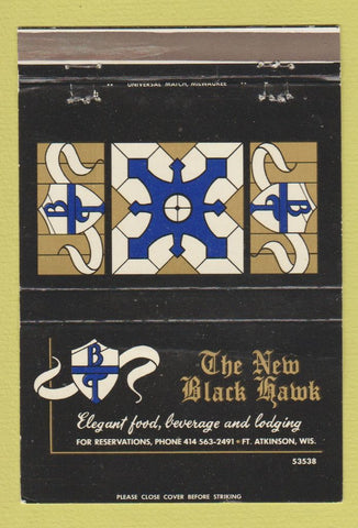 Matchbook Cover - New Black Hawk Restaurant Fort Atkinson WI WEAR 40 Strike