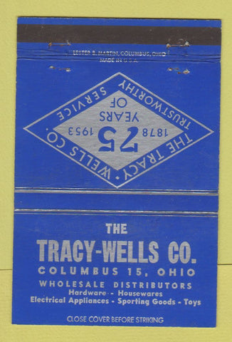 Matchbook Cover - Tracy Wells Columbus OH Hardware Sporting Goods 1953 40 Strike
