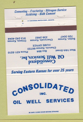 Matchbook Cover Consolidated Oil Well Services Chanute Sedan Ottawa KS 40 Strike