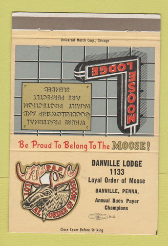 Matchbook Cover - Moose Lodge Danville PA 40 Strike