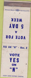 Matchbook Cover - Vote Yes on Initiative N WEAR 5 day work week