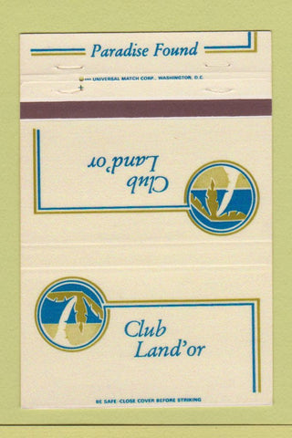 Matchbook Cover - Club Land or Paradise Found Nassau Ladysmith VA 40 Strike