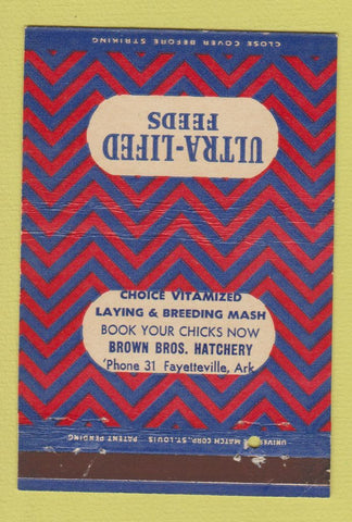 Matchbook Cover Ultra Lifed Feeds Brown Bros Hatchery Fayetteville AR 40 Strike