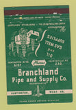 Matchbook Cover - Branchland Pipe and Supply Huntington WV 40 Strike