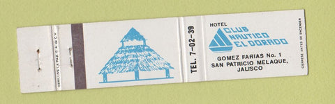 Matchbook Cover - Club Nautico El Dorado San Patricio Melaque Mexico 12 Strike