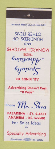 Matchbook Cover - Mr Shea Advertising Pasadena Anaheim CA Monarch Match
