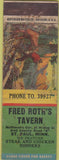 Matchbook Cover - Fred Roth's Tavern ST Paul MN WORN