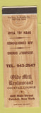 Matchbook Cover - Olde Mill Restaurant Catskill NY