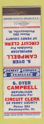 Matchbook Cover - S Dyer Campbell Circuit Clerk Pinckneyville IL WEAR