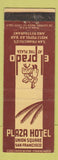 Matchbook Cover - Plaza Hotel San Francisco CA El Prado