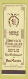 Matchbook Cover - Brown's Restaurant Des Moines IA WEAR
