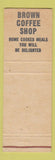 Matchbook Cover - Brown Hotel Des Moines IA