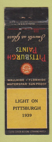 Matchbook Cover - Pittsburgh Paints Light on Pittsburgh PA 1939 WEAR