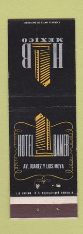 Matchbook Cover - Hotel Bamer Juarez Mexico