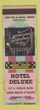 Matchbook Cover - Hotel Deluxe Long Beach CA