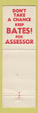 Matchbook Cover - Bates for Assessor Election Slidell LA