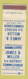 Matchbook Cover - James B Miller Commissioner Election WORN