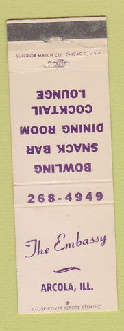 Matchbook Cover - The Embassy Arcola IL