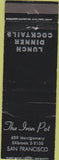 Matchbook Cover - The Iron Pot San Francisco CA WEAR
