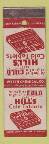 Matchbook Cover - Hill's Cold Tablets Jersey City NJ Wyeth Chemical WEAR