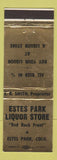 Matchbook Cover - Estes Park Liquor Store Colorado WEAR