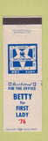 Matchbook Cover - Betty for First Lady 1976 Betty Gerald Ford