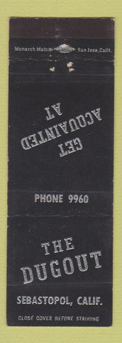 Matchbook Cover - The Dugout Sebastopol CA