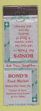 Matchbook Cover - Bond's Food Market Studio City CA WORN