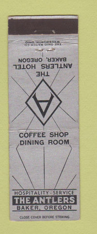Matchbook Cover - The Antlers Hotel Baker OR