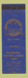 Matchbook Cover - Moose Lodge Glendale CA