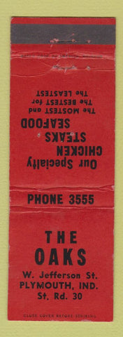 Matchbook Cover - The Oaks Restaurant Plymouth IN WEAR