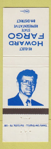 Matchbook Cover - Howard Fargo State Rep 8th District PA?