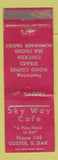 Matchbook Cover - Sky Way Cafe Custer SD WEAR