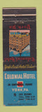 Matchbook Cover - Colonial Hotel York PA WEAR