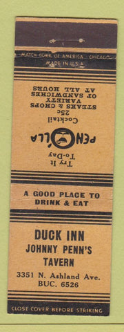 Matchbook Cover - Duck Inn Johnny Penn's Tavern Chicago IL