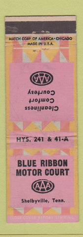 Matchbook Cover - Blue Ribbon Motor Court Shelbyville TN WEAR